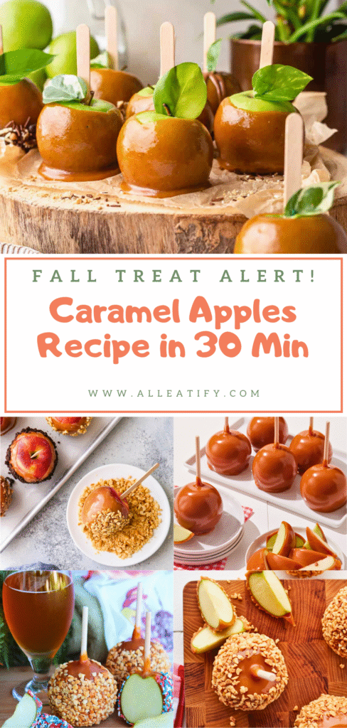 Fall Treat Alert! Caramel Apples Recipe in 30 Min