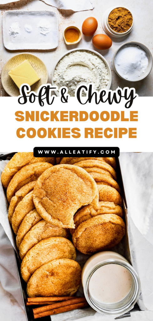 Soft & Chewy Snickerdoodle Cookies Recipe