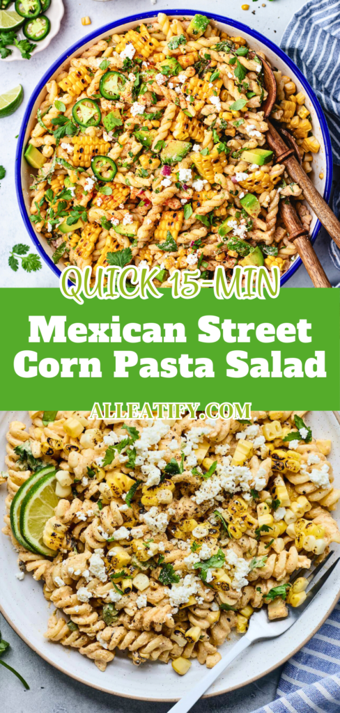 Quick 15-Min Mexican Street Corn Pasta Salad Recipe